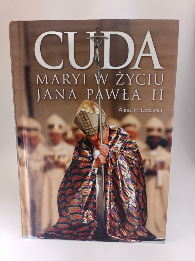 cuda Maryi w życiu Jana Pawła II okładka książki w antykwariat Szczecin
