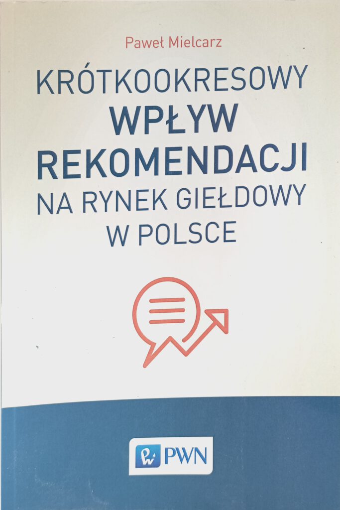 Krótkookresowy wpływ rekomendacji na rynek giełdowy w Polsce okładka książki w antykwariat Szczecin