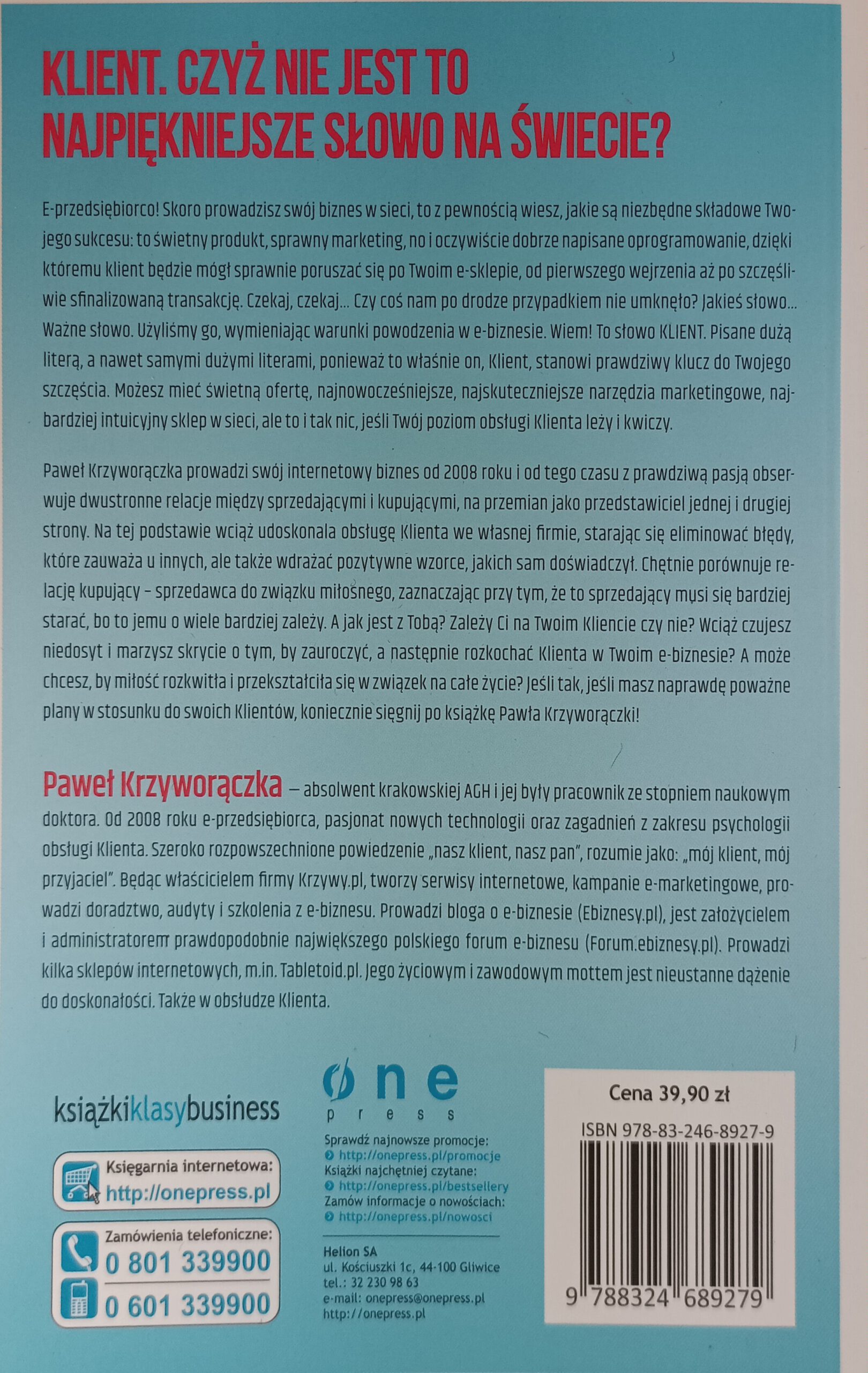 70 sposób na rozkochanie klienta w twoim e-biznesie nota od wydawcy książki w antykwariat Szczecin