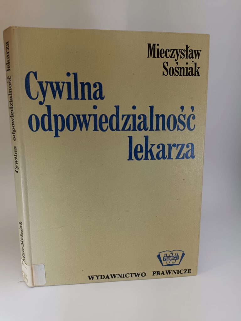 cywilna odpowiedzialność lekarza książka w antykwariat Szczecin