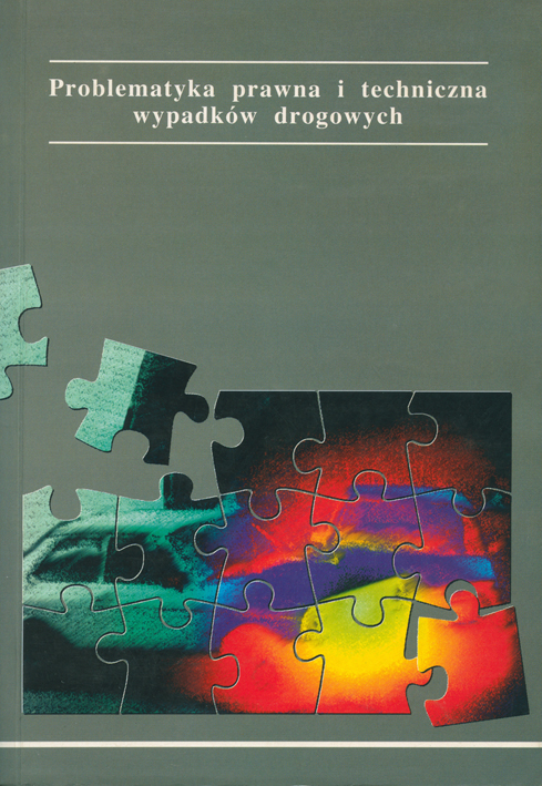 Problematyka prawna i techniczna wypadków drogowych ksiazka w antykwariat ksiazki Szczecin