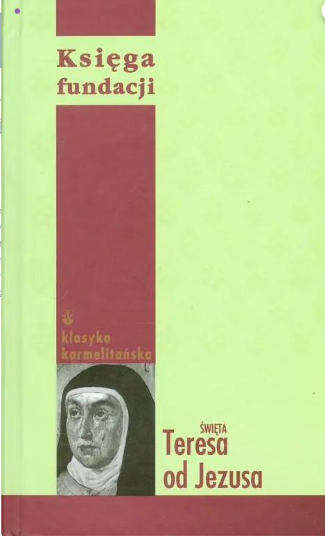 święta teresa od Jezusa księga fundacji okladka ksiazki w antykwariat ksiazki uzywane Szczecin